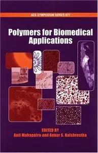 Polymers for Biomedical Applications