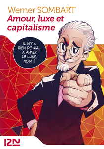 Amour Luxe et Capitalisme