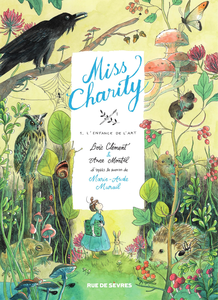 Miss Charity - Tome 1 - L'Enfance de L'Art