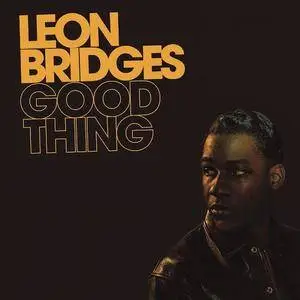 Leon Bridges - Good Thing (2018)