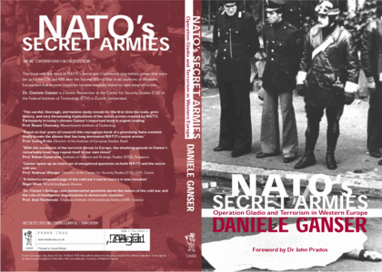 NATO's Secret Army: Operation Gladio and Terrorism in Western Europe (Contemporary Security Studies)