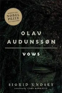 Olav Audunssøn: I. Vows