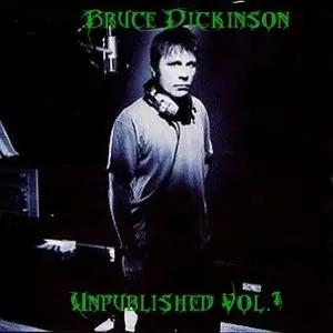 Bruce Dickinson - Unpublished Vol.1 - 2 (2009)