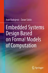 Embedded Systems Design Based on Formal Models of Computation (repost)