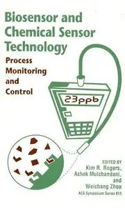 Biosensor and Chemical Sensor Technology. Process Monitoring and Control