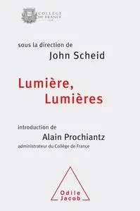 Lumières, Lumière - John Scheid