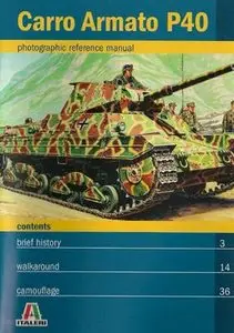 Carro Armato P40 (Photographic Reference Manual)