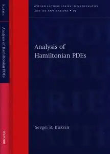 Analysis of Hamiltonian PDEs (Oxford Lecture Series in Mathematics and Its Applications)