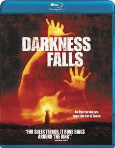 Darkness Falls (2003)