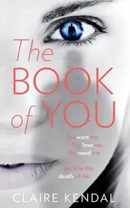 The Book of You: A Novel