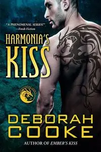 «Harmonia's Kiss» by Deborah Cooke