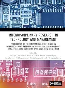 Interdisciplinary Research in Technology and Management