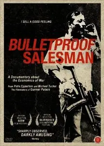 BBC Storyville - Bulletproof Salesman (2008)