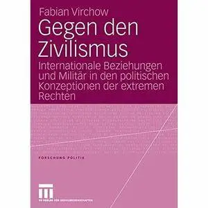 Gegen den Zivilismus