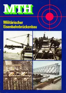 MTH - Militrischer Eisenbahnbrckenbau