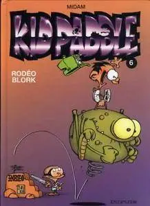 Kid Paddle - Tome 06 - Rodéo Blork