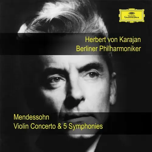 Herbert Von Karajan & Berliner Philharmoniker - Mendelssohn: Violin ...