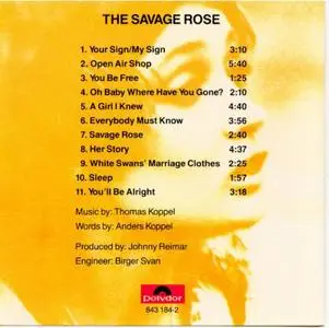 Savage Rose - No 1 and Refugee