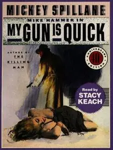 «My Gun is Quick» by Mickey Spillane