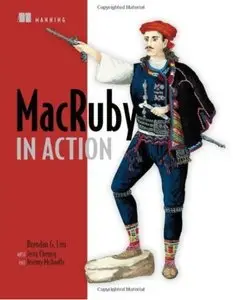 MacRuby in Action by Jerry Cheung [Repost]