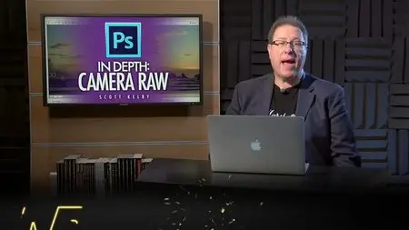 Scott Kelby - Photoshop In Depth Camera Raw 2 Beyond the Basics