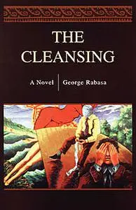 «The Cleansing» by George Rabasa