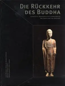 Lukas Nickel (Hg.), Die Rückkehr des Buddha, 2001