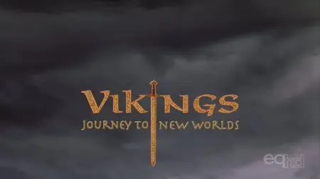 IMAX - Vikings: Journey to New Worlds (2004)