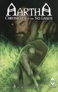 Aartha. Chronicles of the No Lands Tomos 6-8