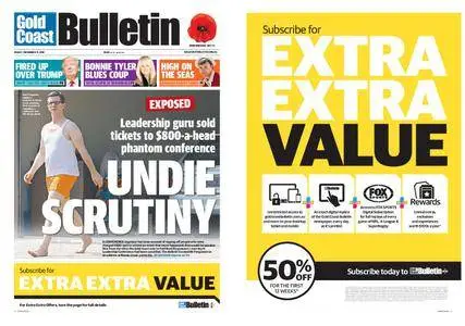 The Gold Coast Bulletin – November 11, 2016