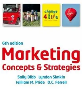 Marketing Concepts and Strategies, 6th edition