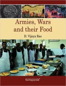 Armies, Wars and their Food