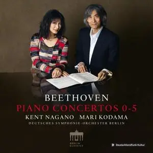 Mari Kodama, Kent Nagano & Deutsches Symphonie-Orchester Berlin - Beethoven- Piano Concertos 0-5 (2019)