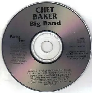 Chet Baker - Chet Baker Big Band (1956) {Pacific Jazz CDP 0777 7 81201 2 4 rel 1993}