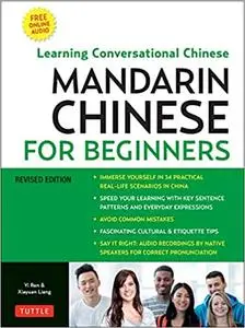 Mandarin Chinese for Beginners: Learning Conversational Chinese