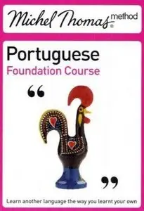 Michel Thomas Method: Portuguese Foundation Course