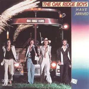 The Oak Ridge Boys - ...Have Arrived (1979) {1985 MCA}