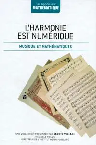 Javier Arbonés, Pablo Milrud, "L'harmonie est numérique: Musique et mathématiques"