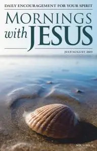 Mornings with Jesus – July 2019