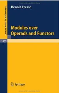 Modules over Operads and Functors