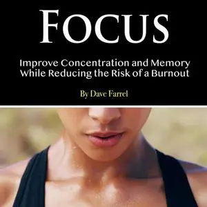 «Focus» by Dave Farrel