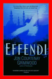 Effendi by Jon Courtenay Grimwood