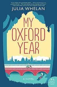 «My Oxford Year» by Julia Whelan