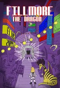 «Fillmore the Dragon» by Elias Zapple