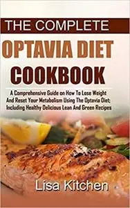 THE COMPLETE OPTAVIA DIET COOKBOOK