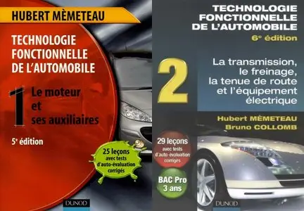 Technologie fonctionnelle de l'automobile : Tome 1 et 2