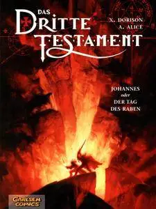 Das1 dritte Testament 04 - Johannes oder der Tag des Raben