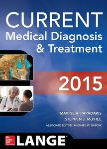 CURRENT Medical Diagnosis and Treatment 2015 (54th edition) (Repost)