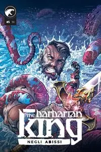 The Barbarian King - Volume 05 - Negli abissi
