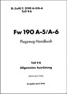 2037 FW 190 A-5A-6 Flugzeug Handbuch Teil 9A\